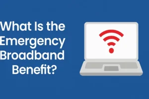 What Is the Emergency Broadband Benefit?