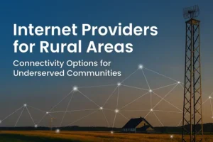 internet providers for rural areas