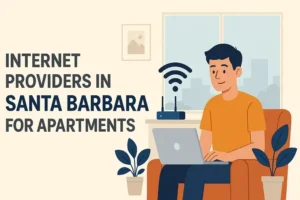 Internet providers in santa barbara for apartments