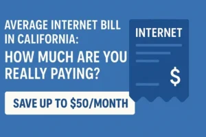 Average Internet Bill in California